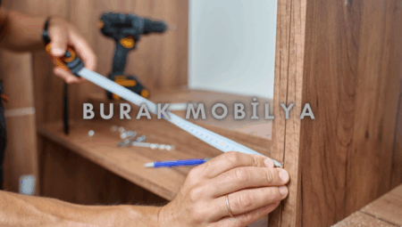Burak Mobilya ile Özel Ölçü Mobilyalar