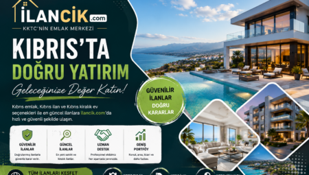 Kıbrıs’ta Emlak Fırsatları